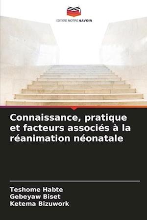 Connaissance, pratique et facteurs associés à la réanimation néonatale