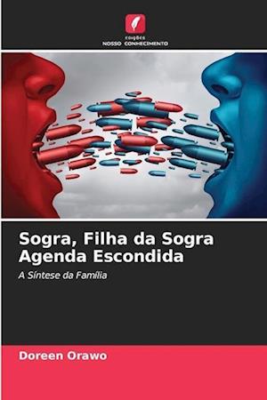 Sogra, Filha da Sogra Agenda Escondida