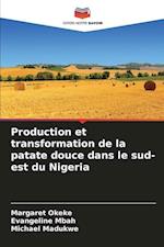 Production et transformation de la patate douce dans le sud-est du Nigeria