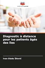 Diagnostic à distance pour les patients âgés des îles