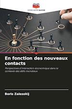 En fonction des nouveaux contacts