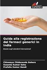 Guida alla registrazione dei farmaci generici in India