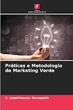 Práticas e Metodologia de Marketing Verde