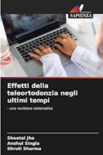 Effetti della teleortodonzia negli ultimi tempi