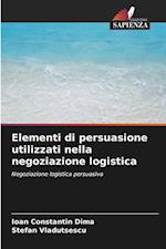 Elementi di persuasione utilizzati nella negoziazione logistica