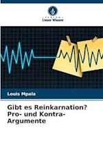 Gibt es Reinkarnation? Pro- und Kontra-Argumente