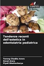 Tendenze recenti dell'estetica in odontoiatria pediatrica