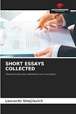 SHORT ESSAYS COLLECTED