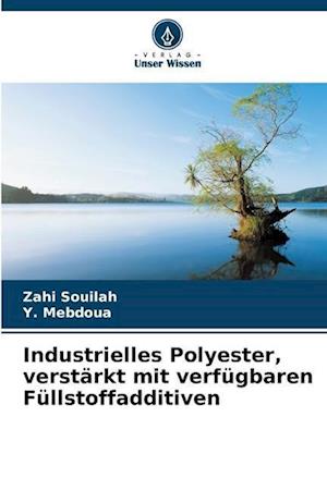 Industrielles Polyester, verstärkt mit verfügbaren Füllstoffadditiven