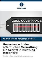 Governance in der öffentlichen Verwaltung: ein Schritt in Richtung Integrität!