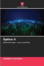 Óptica II