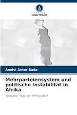 Mehrparteiensystem und politische Instabilität in Afrika
