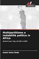 Multipartitismo e instabilità politica in Africa