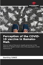 Perception of the COVID-19 vaccine in Bamako-Mali.
