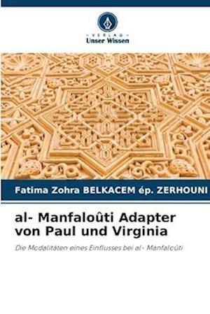 al- Manfaloûti Adapter von Paul und Virginia