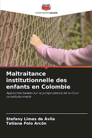 Maltraitance institutionnelle des enfants en Colombie