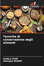 Tecniche di conservazione degli alimenti