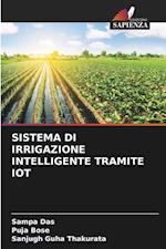 SISTEMA DI IRRIGAZIONE INTELLIGENTE TRAMITE IOT