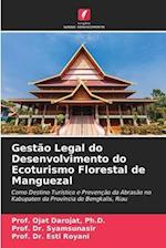 Gestão Legal do Desenvolvimento do Ecoturismo Florestal de Manguezal