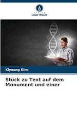 Stück zu Text auf dem Monument und einer