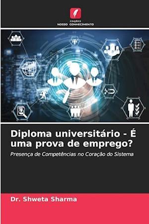 Diploma universitário - É uma prova de emprego?