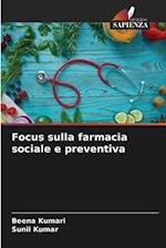 Focus sulla farmacia sociale e preventiva