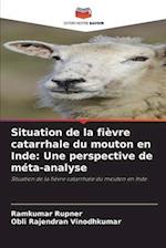 Situation de la fièvre catarrhale du mouton en Inde: Une perspective de méta-analyse