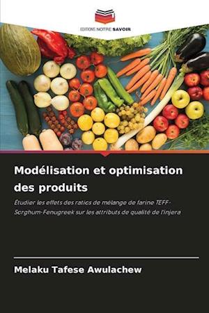 Modélisation et optimisation des produits