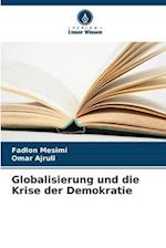 Globalisierung und die Krise der Demokratie