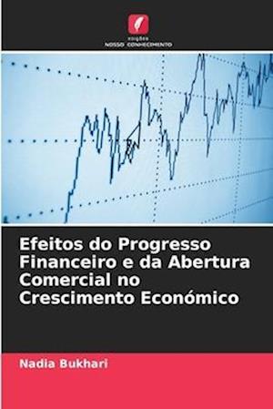 Efeitos do Progresso Financeiro e da Abertura Comercial no Crescimento Económico