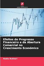 Efeitos do Progresso Financeiro e da Abertura Comercial no Crescimento Económico