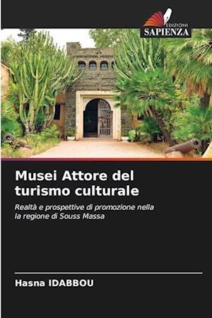 Musei Attore del turismo culturale