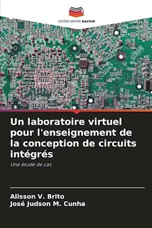 Un laboratoire virtuel pour l'enseignement de la conception de circuits intégrés