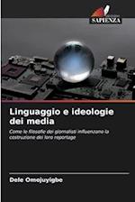 Linguaggio e ideologie dei media