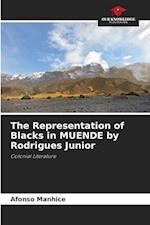 The Representation of Blacks in MUENDE by Rodrigues Junior