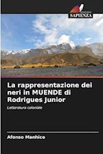 La rappresentazione dei neri in MUENDE di Rodrigues Junior