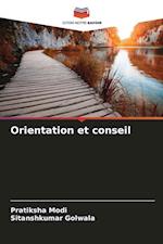 Orientation et conseil