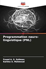 Programmation neuro-linguistique (PNL)