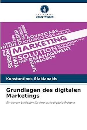 Grundlagen des digitalen Marketings