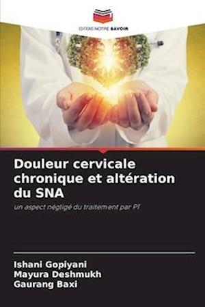 Douleur cervicale chronique et altération du SNA