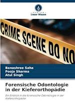 Forensische Odontologie in der Kieferorthopädie