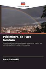 Périmètre de l'arc lointain