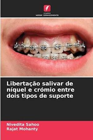 Libertação salivar de níquel e crómio entre dois tipos de suporte