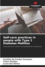 Self-care practices in people with Type 2 Diabetes Mellitus