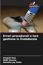 Errori procedurali e loro gestione in Endodonzia