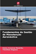 Fundamentos da Gestão de Manutenção Aeronáutica