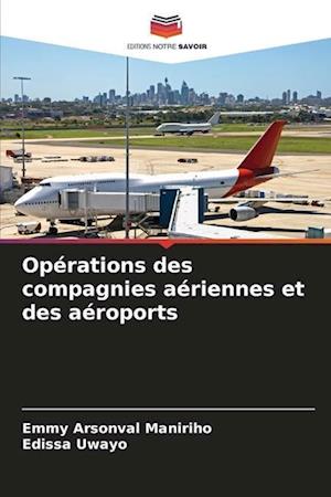 Opérations des compagnies aériennes et des aéroports