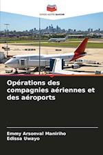 Opérations des compagnies aériennes et des aéroports