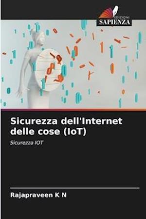 Sicurezza dell'Internet delle cose (IoT)