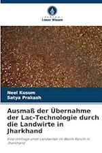 Ausmaß der Übernahme der Lac-Technologie durch die Landwirte in Jharkhand